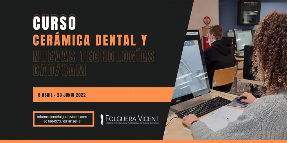 Cerámica Dental y Nuevas Tecnologías