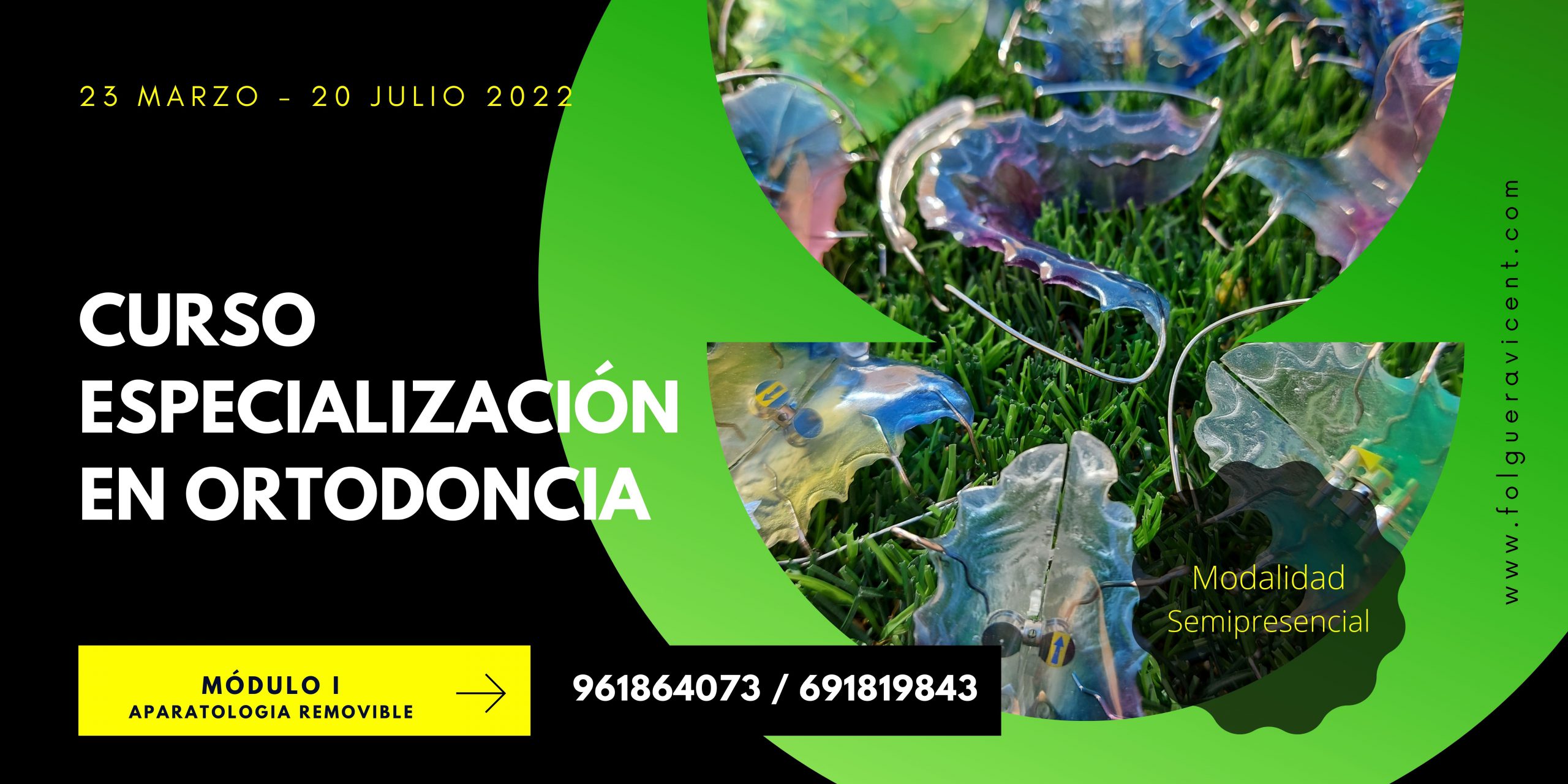 CURSO ESPECIALIZACIÓN EN ORTODONCIA