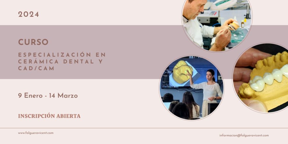 Especialización Cerámica Dental y CAD_CAM Enero_Marzo_24
